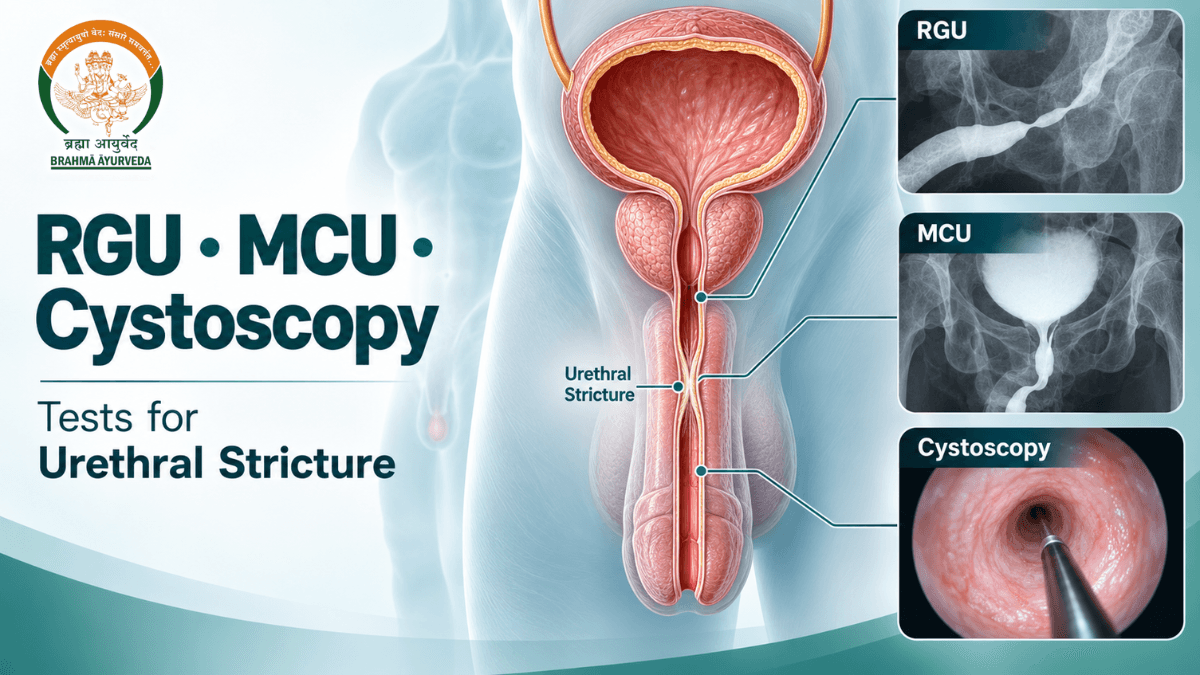 RGU, MCU & Cystoscopy Tests Explained: When Are They Needed for Urethral Stricture?